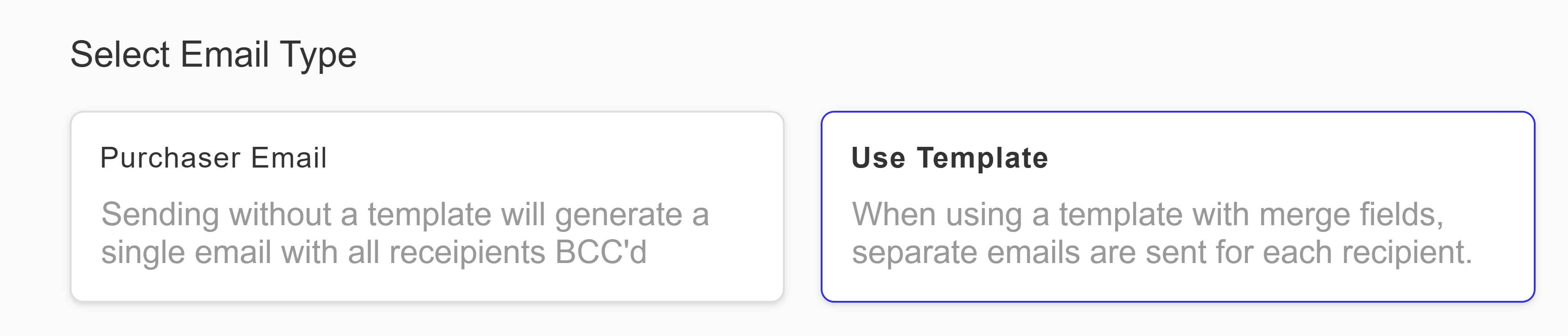 Email type selection showing Purchaser Email and Use Template options